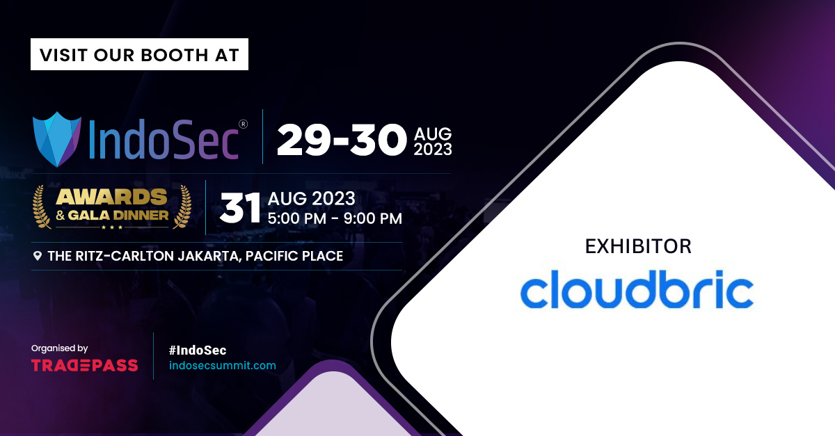 Cloudbric Attend IndoSec 2023 which will be held in Jakarta , Indosenia