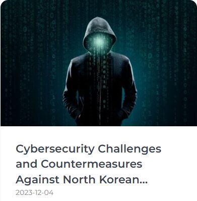 Cybersecurity Challenges and Countermeasures Against North Korean Hacking Attempts, Cloudbric, Penta Security, Cloudbric WAF+